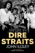 Cover: My Life in Dire Straits - Diversion Books