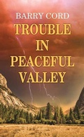 Cover: Trouble In Peaceful Valley - Center Point