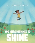 Cover: You Were Designed to Shine - Fulton Books