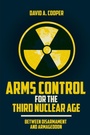 Cover: Arms Control for the Third Nuclear Age - Georgetown University Press