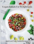 Cover: Vegan Salads For Weight Loss - Monica Green