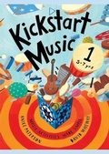 Cover: Kickstart Music 1 (5-7 years) - Lulu.com