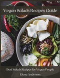 Cover: Vegan Salads Recipes Guide - Elena Anderson