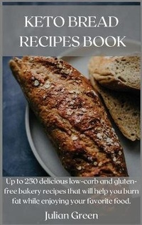 Enlarge image Cover: Keto Bread Recipes Book - Julian Green