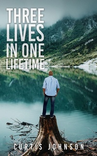 Enlarge image Cover: Three Lives in One Lifetime - Xulon Press