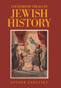 Abbildung von: Courtroom Trials in Jewish History - Xlibris Us