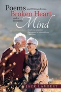 Cover: Poems and Writings from a Broken Heart and a Romantic Mind - AuthorHouse