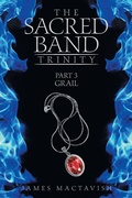 Cover: The Sacred Band Trinity - AuthorHouse UK