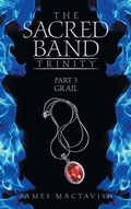 Cover: The Sacred Band Trinity - AuthorHouse UK