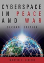 Cover: Cyberspace in Peace and War, Second Edition - Naval Institute Press