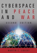 Cover: Cyberspace in Peace and War, Second Edition - Naval Institute Press