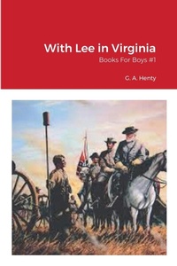 Enlarge image Cover: With Lee in Virginia - Lulu.com