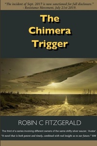 Enlarge image Cover: The Chimera Trigger - Lulu.com