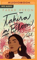 Cover: Tahira in Bloom - Brilliance Audio