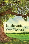 Cover: Embracing Our Roots - Wipf and Stock Publishers