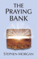 Cover: The Praying Bank - Stephen Morgan Publishing