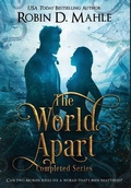 Cover: The World Apart - Robin D. Mahle, Author