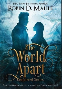 Enlarge image Cover: The World Apart - Robin D. Mahle, Author