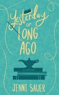 Cover: Yesterday or Long Ago - Ivory Palace Press