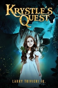 Enlarge image Cover: Krystle's Quest - Lawrence a Trivieri Jr