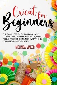 Abbildung von: Cricut for Beginners - Domenico De Micco