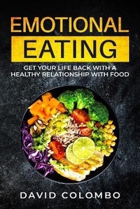 Enlarge image Cover: Emotional Eating - David Colombo