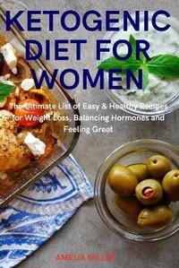 Abbildung von: Ketogenic Diet for Women - Amelia Miller