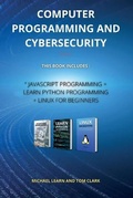 Cover: COMPUTER PROGRAMMING AND CYBERSECURITY series 2 - Michael Learn