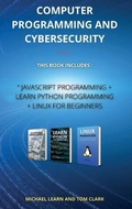 Cover: COMPUTER PROGRAMMING AND CYBERSECURITY series 2 - Michael Learn