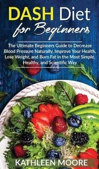 Enlarge image Cover: Dash Diet - Kathleen Moore
