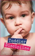 Cover: Toddler Discipline - Elizabeth Tucker