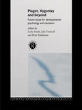 Cover: Piaget, Vygotsky & Beyond - Routledge