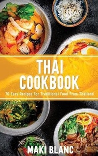 Abbildung von: Thai Cookbook - CHARLIE CREATIVE LAB LTD PUBLISHER