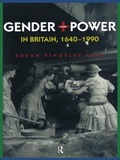 Cover: Gender and Power in Britain 1640-1990 - Routledge