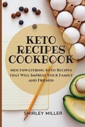 Cover: Keto Recipes Cookbook - Shirley Miller