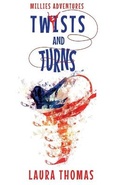 Cover: Millies Adventures: Twists and Turns - Olympia Publishers