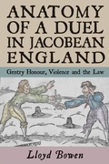 Cover: Anatomy of a Duel in Jacobean England - De Gruyter