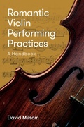 Cover: Romantic Violin Performing Practices - Boydell & Brewer