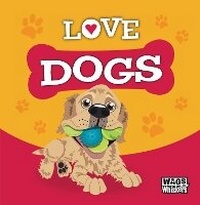 Enlarge image Cover: Love Dogs - Ravette Publishing Ltd