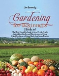 Cover: Gardening for Beginners - Monti Solutions Publishing