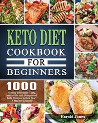 Enlarge image Cover: Keto Diet Cookbook For Beginners - Harold Jones