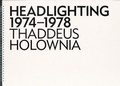 Cover: Headlighting 1974-1978 - Anchorage Press