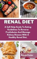 Cover: Renal Diet - Raven Foster