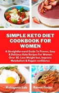 Cover: Simple Keto Diet Cookbook For Women - Ketogenic Lab