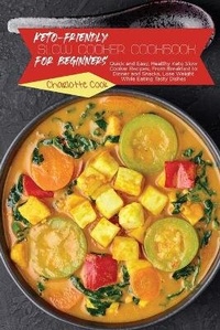 Enlarge image Cover: Low Carb Keto Slow Cooker Cookbook - Charlotte Cook