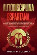 Bild: Autodisciplina Espartana - Asterix Creative