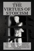 Cover: The Virtues of Stoicism - Steve Brooks