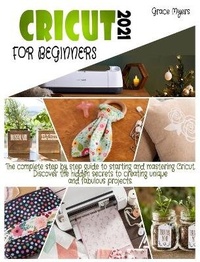 Abbildung von: Cricut for Beginners - Grace Myers