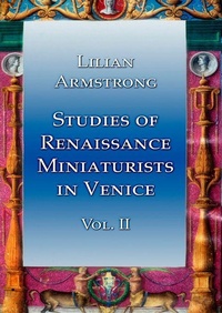 Enlarge image Cover: Studies of Renaissance Miniaturists in Venice Vol II - Pindar Press