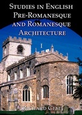 Cover: Studies in English Pre-Romanesque and Romanesque Architecture Volume I - Pindar Press